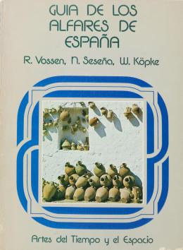 255 - "GUIA DE LOS ALFARES DE ESPAÑA"