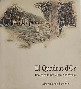 275 - "EL QUADRAT D’OR, CENTRE DE LA BARCELONA MODERNISTA"