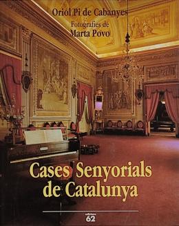 267 - "CASES SENYORIALS DE CATALUNYA"
