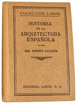 238 - "HISTÓRIA DE LA ARQUITECTURA ESPAÑOLA"