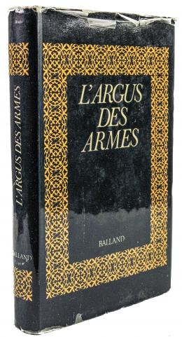 251 - "L'ARGUS DES ARMES"