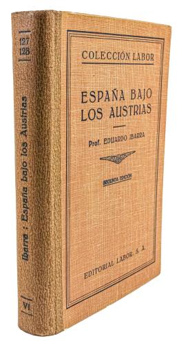243 - "ESPAÑA BAJO LOS AUSTRIAS"
