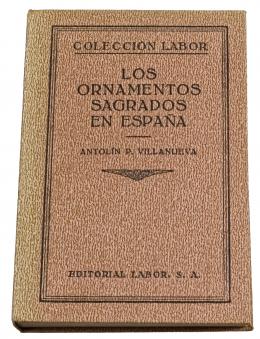 283 - "LOS ORNAMENTOS SAGRADOS EN ESPAÑA"