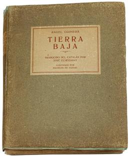 300 - "TIERRA BAJA - DRAMA EN 3 ACTOS EN PROSA"