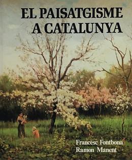 225 - "EL PAISATGISME A CATALUNYA"