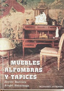 287 - "MUEBLES , ALFOMBRAS Y TAPICES"