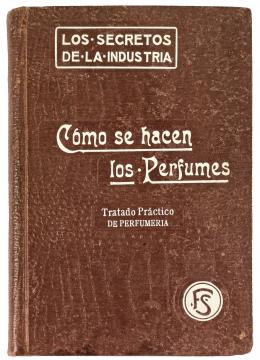 260 - "COMO SE HACEN LOS PERFUMES"