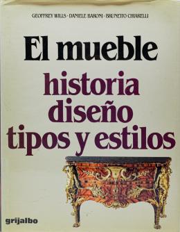 506 - "EL MUEBLE, HISTÓRIA, DISEÑO, TIPOS Y ESTILOS"