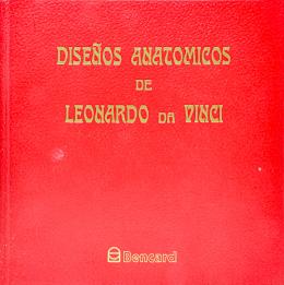 513 - "DISEÑOS ANATÓMICOS DE LEONARDO DA VINCI"