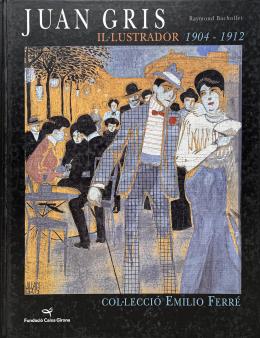 241 - "JUAN GRIS IL·LUSTRADOR, 1904-1912"