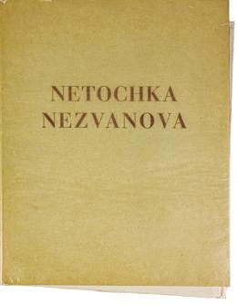 528 - "NETOCHKA NEZVANOVA"