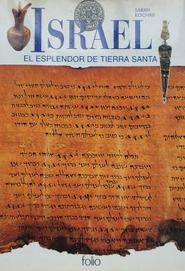 101 - ISRAEL, EL ESPLENDOR DE TIERRA SANTA.   