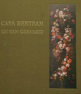 112 - CASA BERTRÁN EN SAN GERVASIO. 