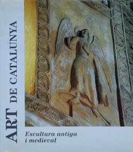 144 - ART DE CATALUNYA:  ESCULTURA ANTIGA I MEDIEVAL.  