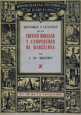 174 - HISTORIA Y LEYENDA DE LAS FUENTES URBANAS Y CAMPESTRES ...