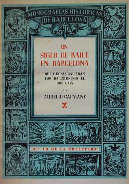 177 - UN SIGLO DE BAILE EN BARCELONA: QUÉ Y DÓNDE BAILABAN ...