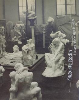 185 - AUGUSTE RODIN I LA SEVA RELACIÓ AMB ESPANYA.  