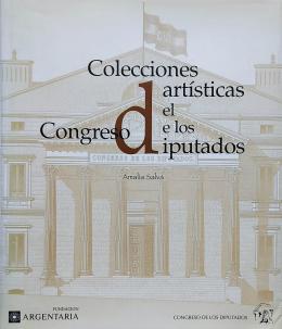206 - COLECCIONES ARTÍSTICAS DEL CONGRESO DE LOS DIPUTADOS.  