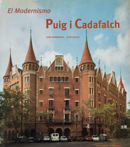 21 - EL MODERNISMO:  PUIG I CADAFALCH.   