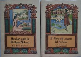 216 -  DOS LIBROS:    1. HIERBAS PARA LA BELLEZA NATURAL.  