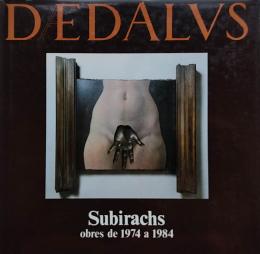229 - SUBIRATS: OBRES DE 1974 A 1984. EJEMPLAR DEDICADO POR ,,,