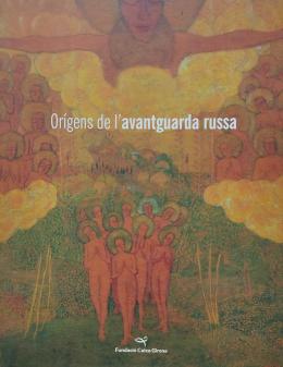 23 - ORÍGENS DE L’AVANTGUARDA RUSSA.  