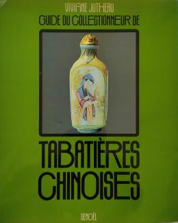25 - GUIDE DU COLLECTIONNEUR DE TABATIÈRES CHINOISES.   