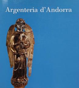 308 - ARGENTERIA D’ANDORRA. 