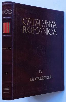 318 - CATALUNYA ROMÀNICA:  LA GARROTXA