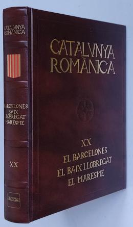 333 - CATALUNYA ROMÀNICA:    EL BARCELONÈS.  EL BAIX LLOBREGAT...