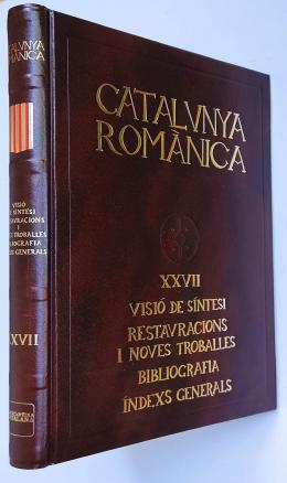 340 - CATALUNYA ROMÀNICA:  VISIÓ DE SÍNTESI.  RESTAURACIONS ...