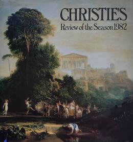 75 - CHRISTIE’S.  REVIEWS OF THE SEASON 1982.