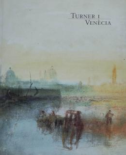 78 - TURNER I VENÈCIA.   