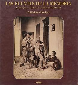 466 - FOTOGRAFÍA Y SOCIEDAD EN LA ESPAÑA DEL SIGLO XIX.   ...  