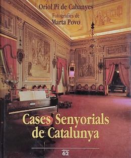 366 - CASES SENYORIALS DE CATALUNYA.   