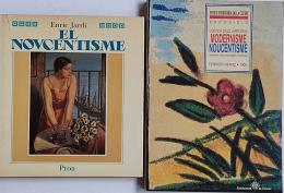391 - DOS LIBROS SOBRE NOUCENTISMO Y MODERNISMO CATALÁN.   