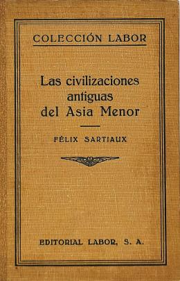 438 - LAS CIVILIZACIONES ANTIGUAS DE ASIA MENOR.  