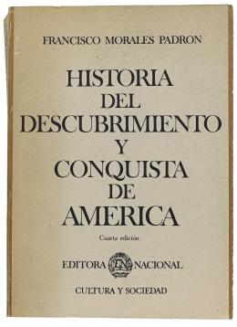 309  -  "HISTÓRIA DEL DESCUBRIMIENTO Y CONQUISTA DE AMÉRICA"