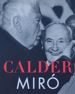 382  -  "ALEXANDER CALDER -  JOAN MIRÓ"