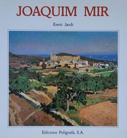 403  -  "JOAQUIM MIR.  ENRIC JARDÍ"