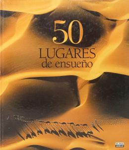 2  -  "50 LUGARES DE ENSUEÑO"
