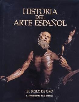 113  -  EL SIGLO DE ORO:  EL SENTIMIENTO DE LO BARROCO. 