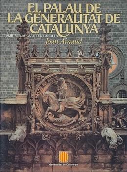 165  -  EL PALAU DE LA GENERALITAT DE CATALUNYA.  
