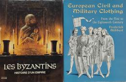 196  -  DOS LIBROS:   1. LES BYZANTINS, HISTOIRE D’UN EMPIRE.   ...