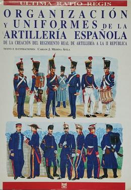20  -  ORGANIZACIÓN Y UNIFORMES DE LA ARTILLERÍA 
