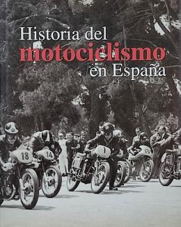 35  -  HISTORIA DEL MOTOCICLISMO EN ESPAÑA.  