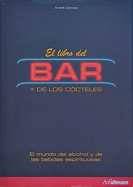 362  -  EL LIBRO DEL BAR Y DE LOS CÓCTELES.  