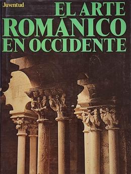 39  -  EL ARTE ROMÁNICO EN OCCIDENTE.  