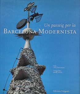 44  -  UN PASSEIG PER LA BARCELONA MODERNISTA.  