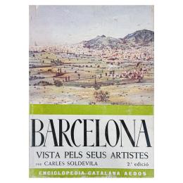 324 - BARCELONA VISTA PELS SEUS ARTISTES